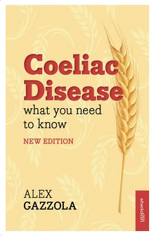 Coeliac Disease - what you need to know by Alez Gazzola