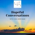 Hopeful Conversations with Free From Limits