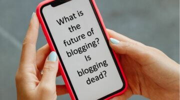 is blogging dead?